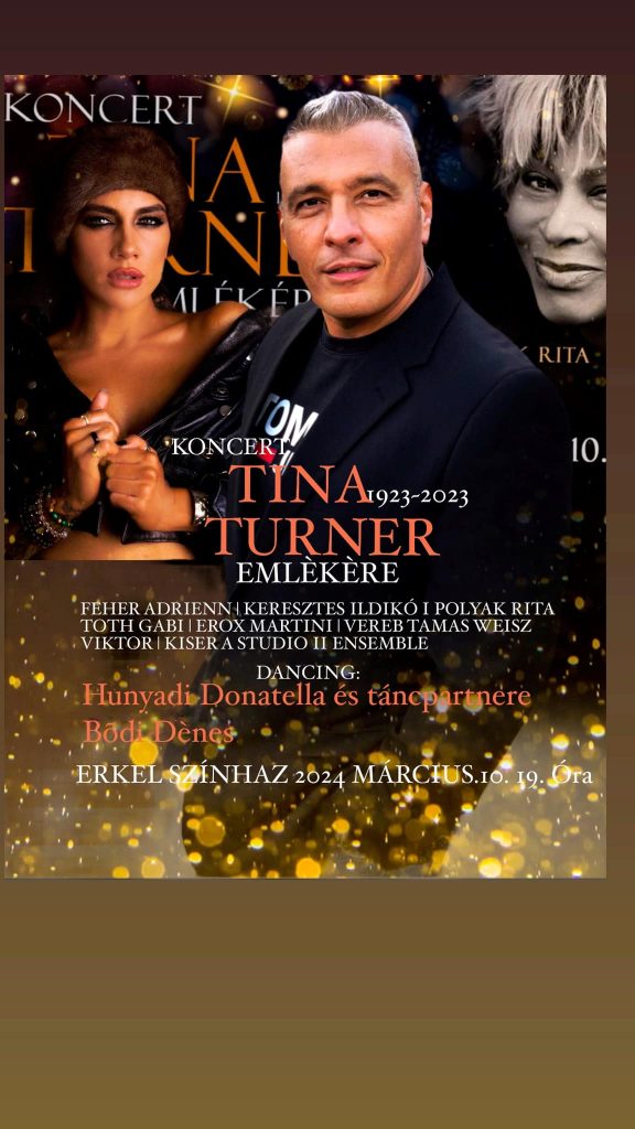 Koncert Tina Turner emlékére Erkel Színház 1087 Budapest, II. János Pál pápa tér 30.